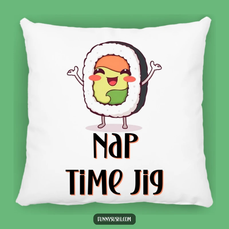 Funny Sushi Roll Pillow: Snuggle Up with Dancing Deliciousness