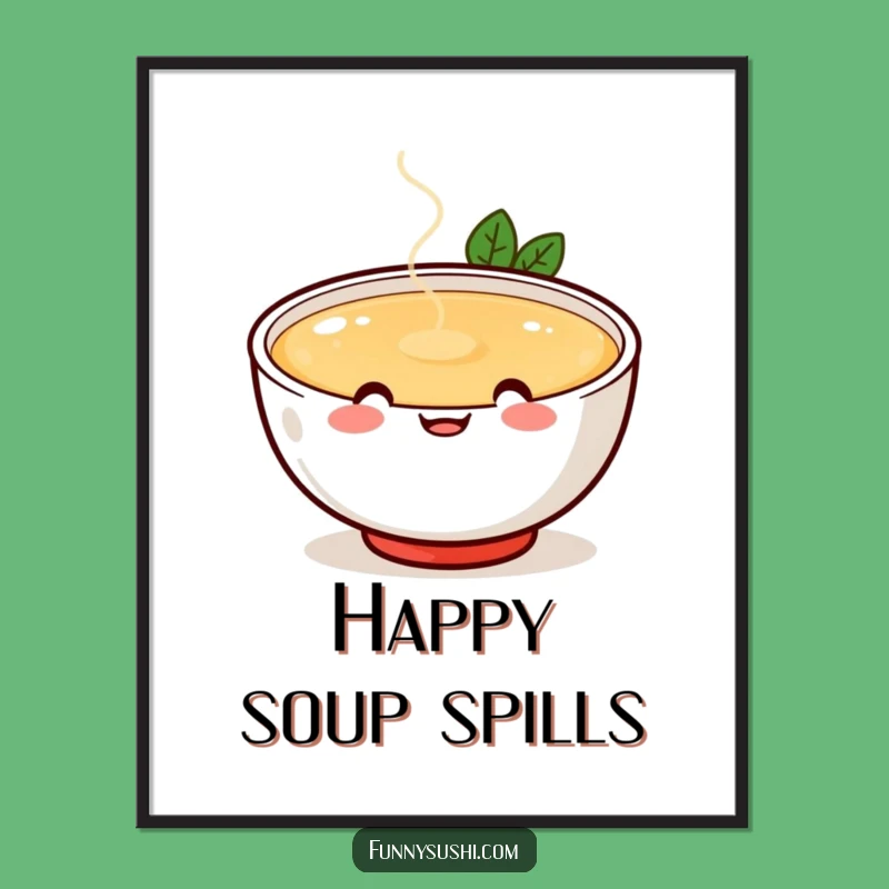 Funny Miso Soup Digital Art - Cheerful Theme Printable