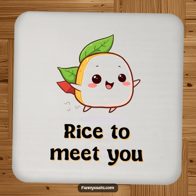 Funny coaster featuring a happy onigiri with a leaf cape zooming, protecting surfaces with humor and charm.
