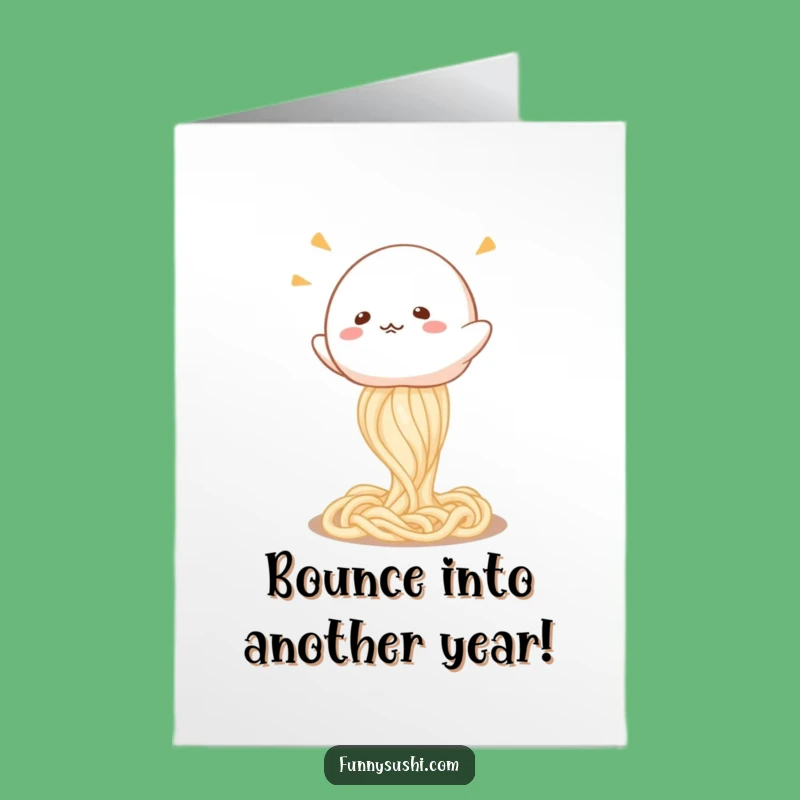 Free Printable Birthday Card: Giggling Mochi Udon Bounce Funny Gift