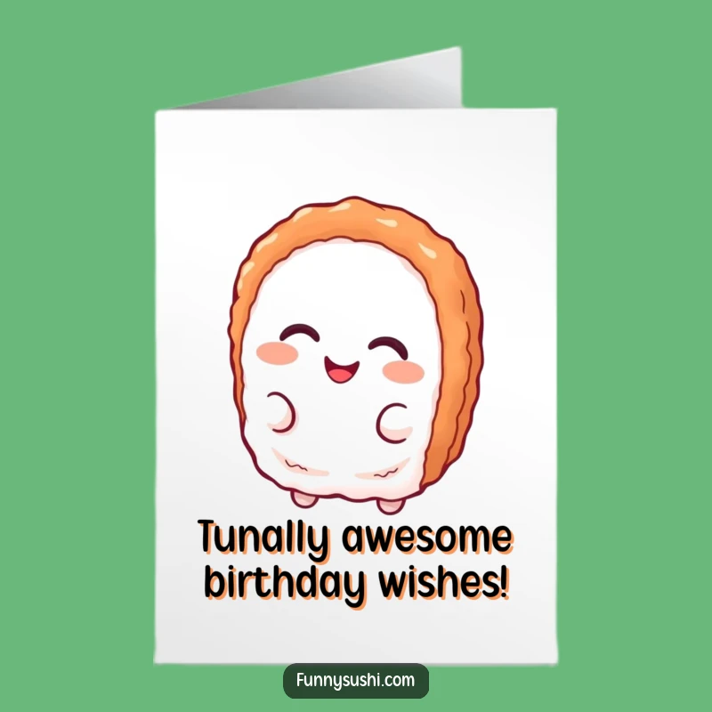 Free Printable Funny Nigiri Birthday Card: Smirking Tuna Downloadable Gift