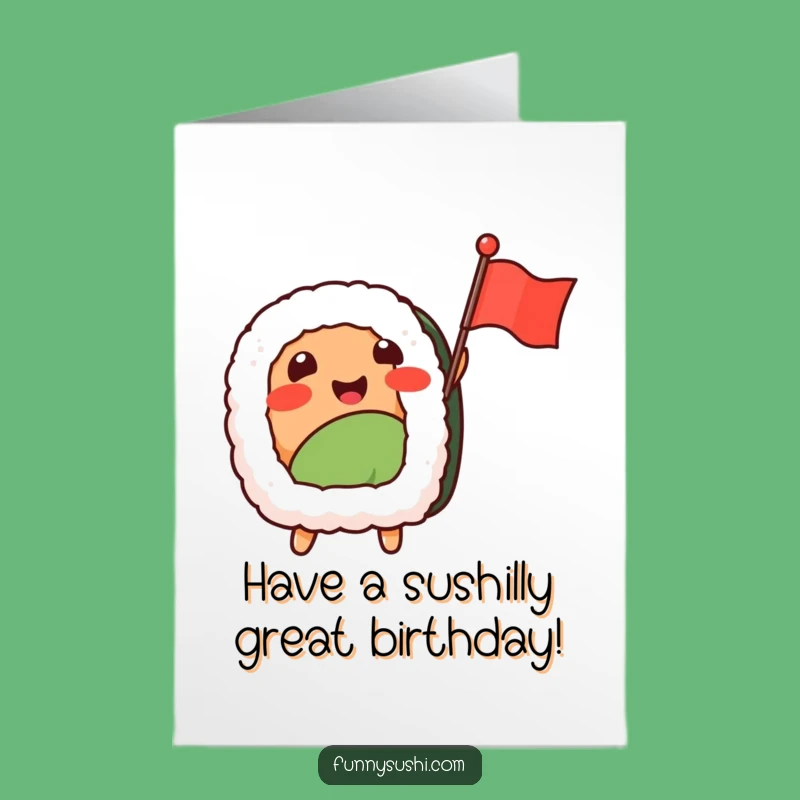 Free Printable Birthday Card: Sushi Nigiri Flag Wave Funny Gift