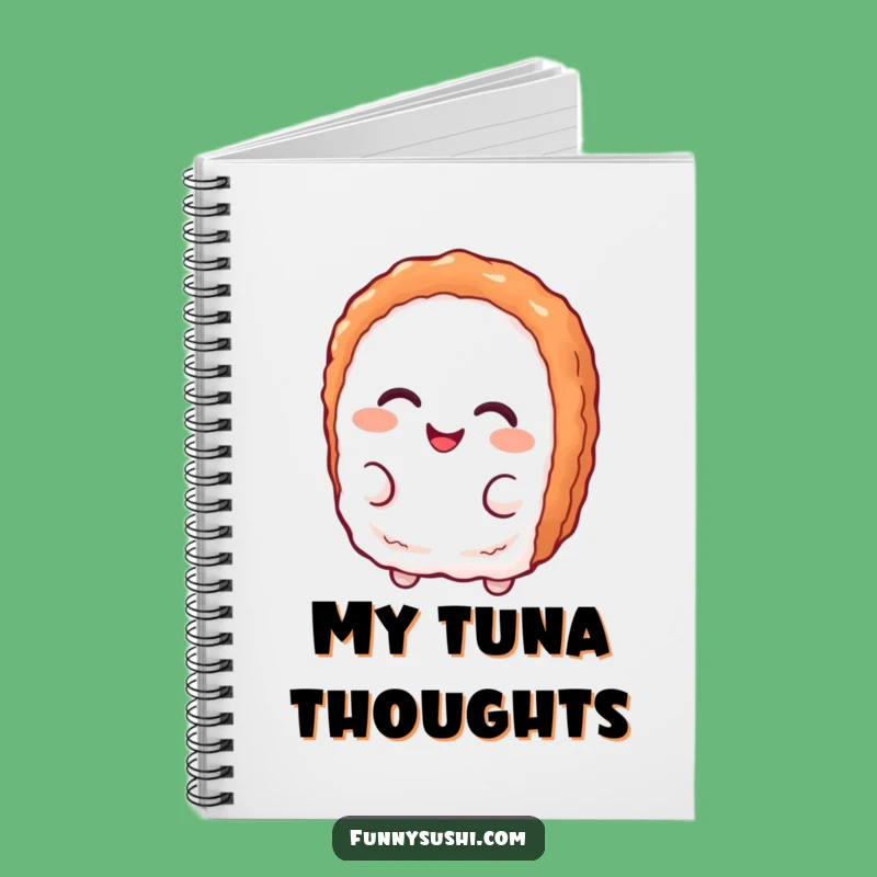 Funny Tuna Nigiri Notebook: Jot Down Your Witty Ideas
