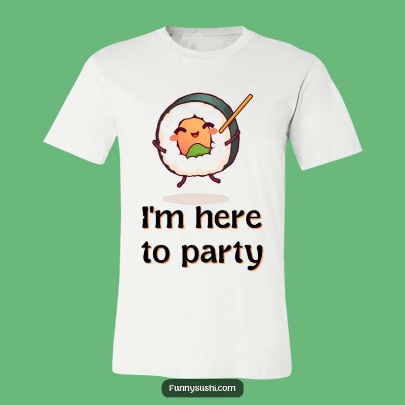 Funny Sushi Roll Dancing T-Shirt - Happy Foodie Graphic